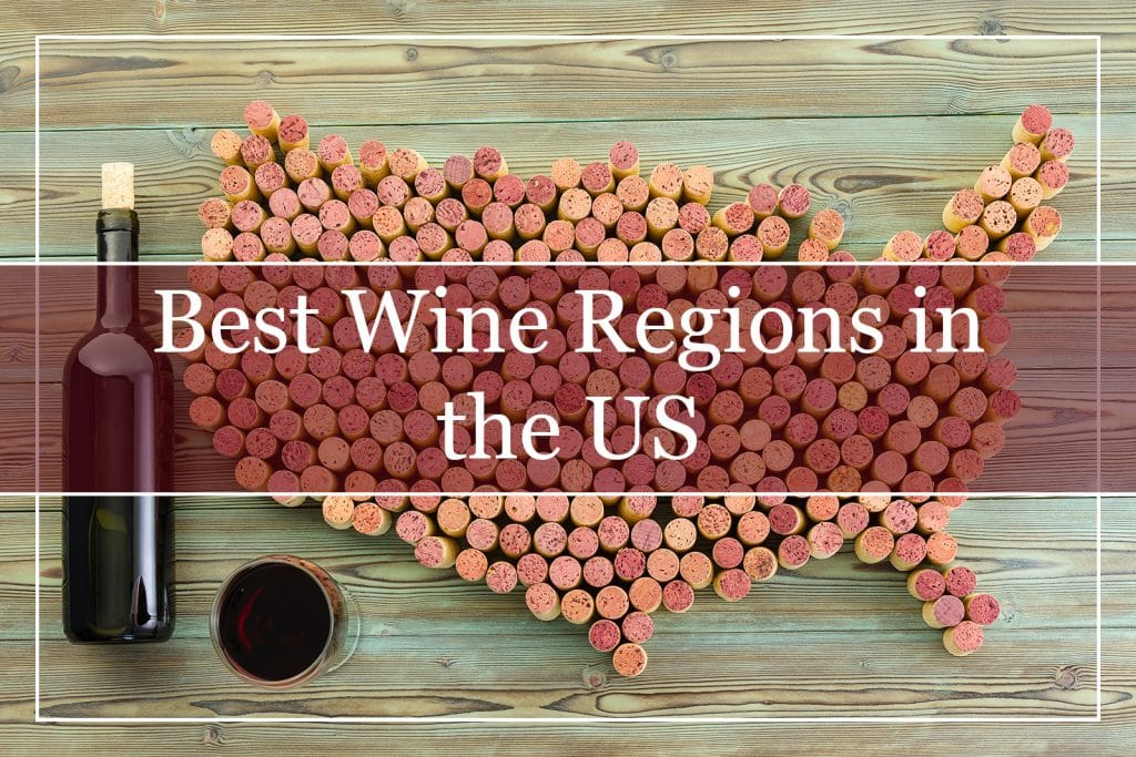 Best Wine Regions in the US