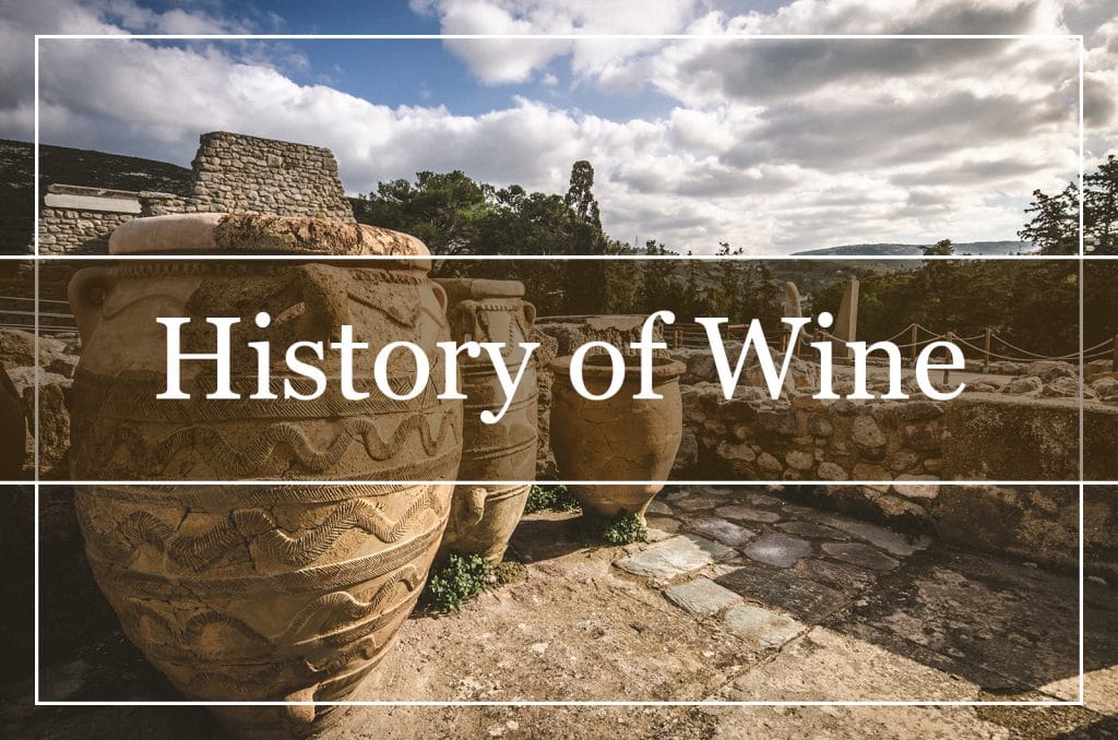 History of Wine